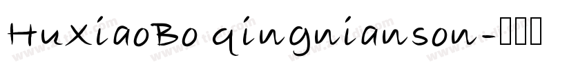 HuXiaoBo qingnianson字体转换